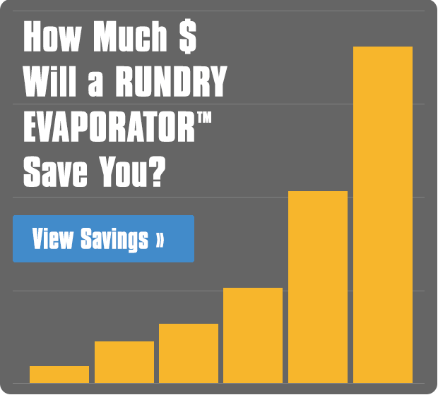 How Much WIll a RunDry Evaporator Save You